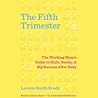 The Fifth Trimest...