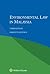 Environmental Law in Malaysia