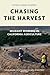Chasing the Harvest: Migran...