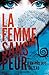 La femme sans peur (Volume 9) (French Edition)
