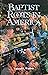 Baptist roots in America