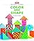 Color and Shape (Beginning-to-Read: Read and Discover: Science)