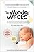 The Wonder Weeks: How to Stimulate Your Baby's Mental Development and Help Him Turn His 10 Predictable, Great, Fussy Phases into Magical Leaps Forward(5th Edition)