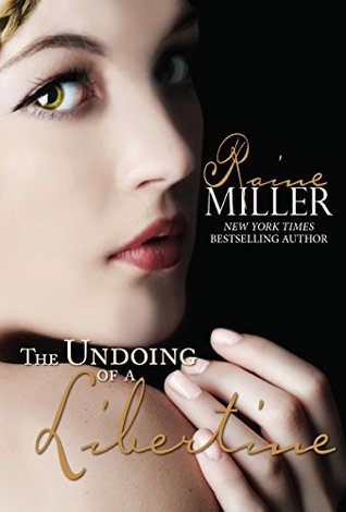 The Undoing of a Libertine (Kindle Edition)