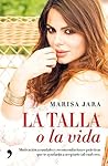 La talla o la vida (MR Bienestar y salud) (Spanish Edition)