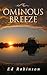 Ominous Breeze (Trawler Tra...