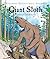Giant Sloth: Megatherium