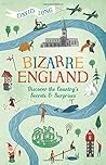 Bizarre England: ...