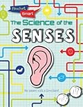 The Science of the Senses