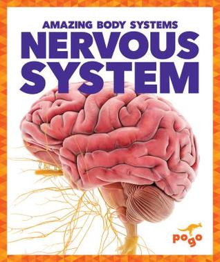 Nervous System (Pogo Books: Amazing Body Systems)