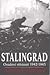 Stalingrad - Osudové střetnutí 1942-1943 by Antony Beevor