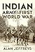 The Indian Army in the First World War by Alan Jeffreys