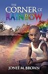 The Corner of Rainbow