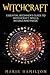 Witchcraft: The Essential B...