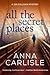 All the Secret Places (Gin Sullivan, #2)