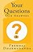 Your Questions Our Answers: Christian Response to Hindu Questions
