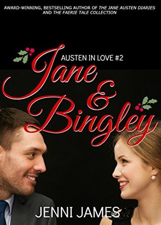 Jane and Bingley (Austen in Love, #2)