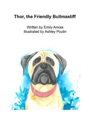 Free Download Thor, the Friendly Bullmastiff Full Audiobook