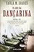 O Ano da Dançarina