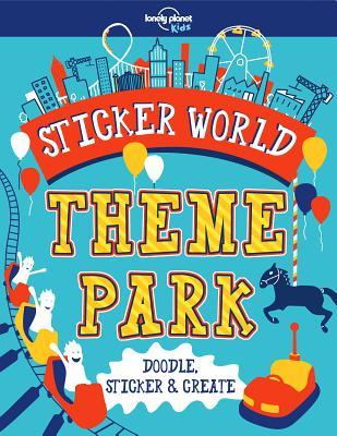 Lonely Planet Kids Sticker World - Theme Park 1