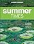 Summer Times: A Collection of Scriptures, Meditations, and Prayers