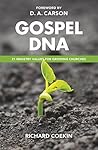 Book cover for Gospel DNA: 21 ministry values for growing churches