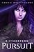 Pursuit (Riftkeepers #2)