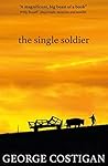 The Single Soldier: Love and secrets collide in a beautiful historical romance