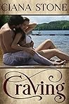 Craving by Ciana Stone