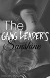 The Gang Leader's Sunshine The Gang Leader's Sunshine