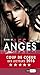 Les Anges: Tome 4