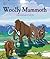Woolly Mammoth: Mammuthus (Graphic Prehistoric Animals)