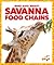 Savanna Food Chains (Who Eats What?)