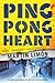 Ping-Pong Heart (A Sergeants Sueño and Bascom Novel)