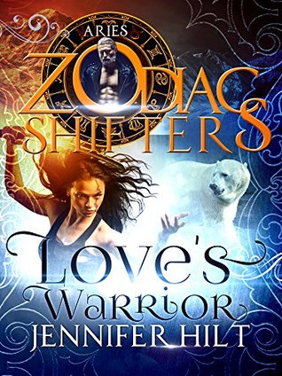 Love's Warrior: Aries (Zodiac Shifters, #9)