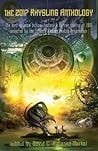 The 2017 Rhysling Anthology: The best science fiction, fantasy & horror poetry of 2016 selected by the Science Fiction Poetry Association The 2017 Rhysling Anthology: The best science fiction, fantasy & horror poetry of 2016 selected by the Science Fiction Poetry Association