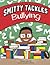 Smitty Tackles Bullying