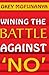 Winning the Battle Against 'NO'