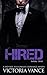 Hired: Book Two