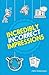 Incredibly Incorrect Impressions