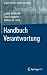 Handbuch Verantwortung (Springer Reference Sozialwissenschaften) by Ludger Heidbrink