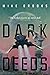 Dark Deeds (Keiko, #3)