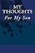 My Thoughts by Nancy Pendleton