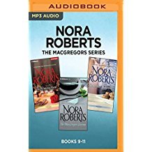 The MacGregors Series: Books 7-9: The Winning Hand / The MacGregor Grooms / The Perfect Neighbor