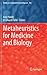 Metaheuristics for Medicine...