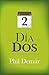 Día Dos (Días nº 2) (Spanish Edition)