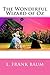 The Wonderful Wizard of Oz