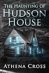 The Haunting of Hudson House