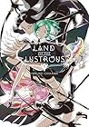 Land of the Lustrous, Vol. 1 by Haruko Ichikawa
