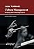 Culture Management: Strategy and Marketing Aspects